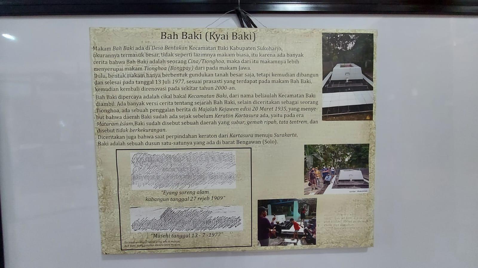 Data dan foto makam Bah Baki, sosok yang diyakini menjadi cikal bakal wilayah Baki, Sukoharjo, Jawa Tengah. Data dan foto ini dipamerkan dalam pameran sejarah di Kecamatan Baki, September 2025.